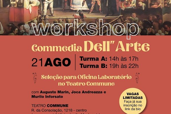 Workshop de Commedia Dell´ Arte no Teatro Commune – Gratuito