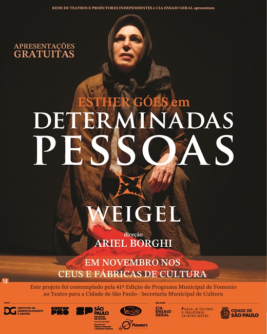 Entra em cartaz Determinadas Pessoas – Weigel, monólogo com Esther Góes, direção de Ariel Borghi